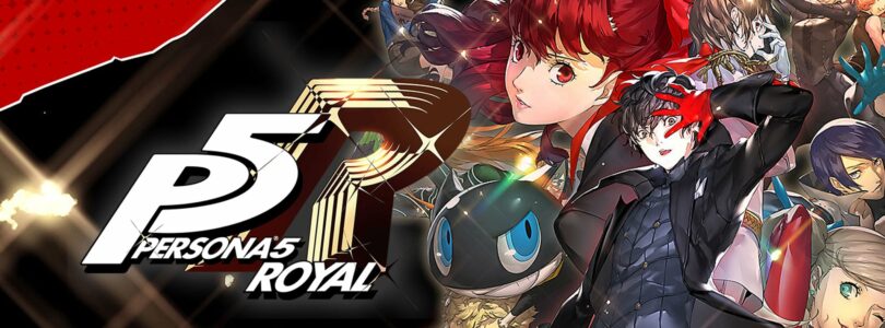 [JEU VIDÉO] Persona 5 Royal – Le RPG phare d’Atlus débarque enfin sur Nintendo Switch !