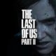 The Last of Us Part II – De l’Amour à la Haine !