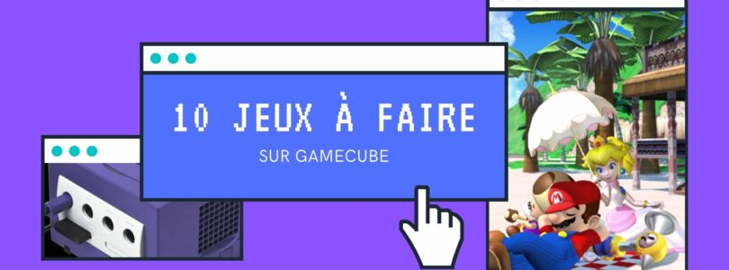 10 Jeux à faire sur Gamecube !