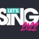 [JEU VIDÉO] Let’s Sing 2022 – Et tu chantes, chantes, chantes…