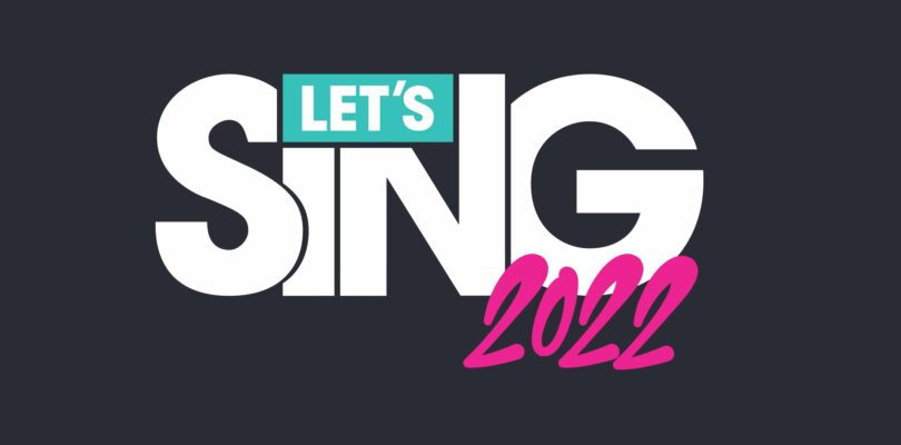 [JEU VIDÉO] Let’s Sing 2022 – Et tu chantes, chantes, chantes…