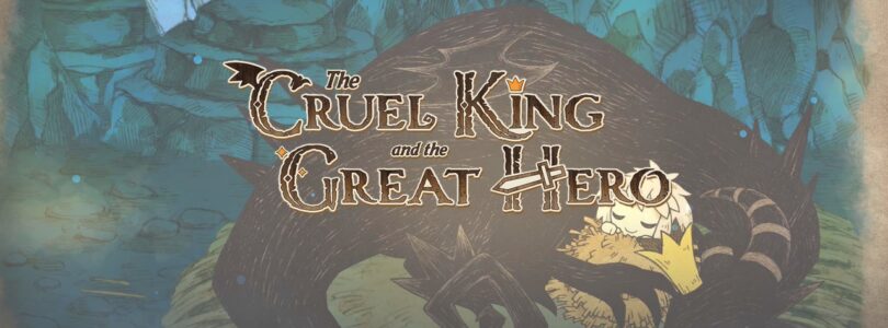 [JEU VIDÉO] The Cruel King and the Great Hero – Un J-RPG attendrissant !