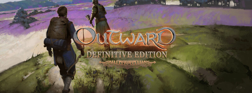 [JEU VIDÉO] Outward : Definitive Edition – Une belle surprise du RPG survival !