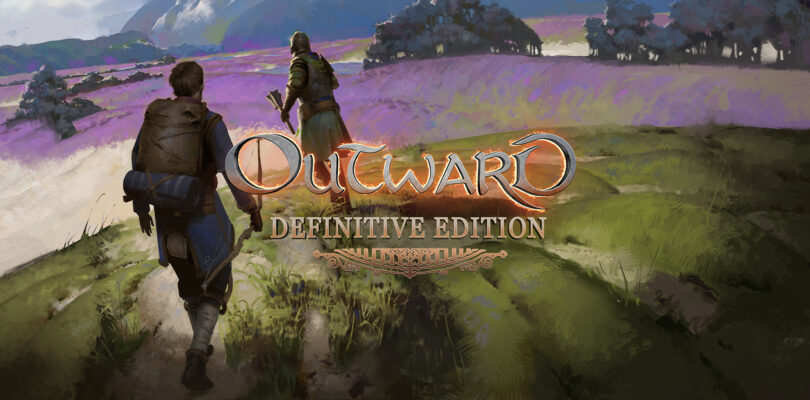 [JEU VIDÉO] Outward : Definitive Edition – Une belle surprise du RPG survival !