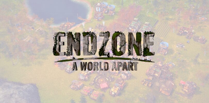 [JEU VIDÉO] Endzone : A World Apart – Il est temps de repeupler la Terre !