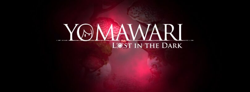 [JEU VIDÉO] Yomawari : Lost in the Dark – Ne détournez pas le regard !