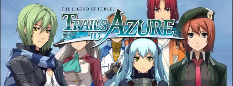 [JEU VIDÉO] The Legend of Heroes : Trails to Azure – La boucle est bouclée !