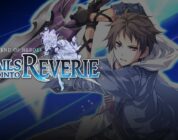 [JEU VIDÉO] The Legend of Heroes : Trails into Reverie – Savoir clôturer pour mieux préparer l’avenir !