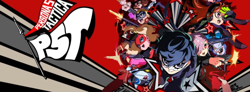 [JEU VIDÉO] Persona 5 Tactica – Les voleurs fantômes se la jouent Fire Emblem !