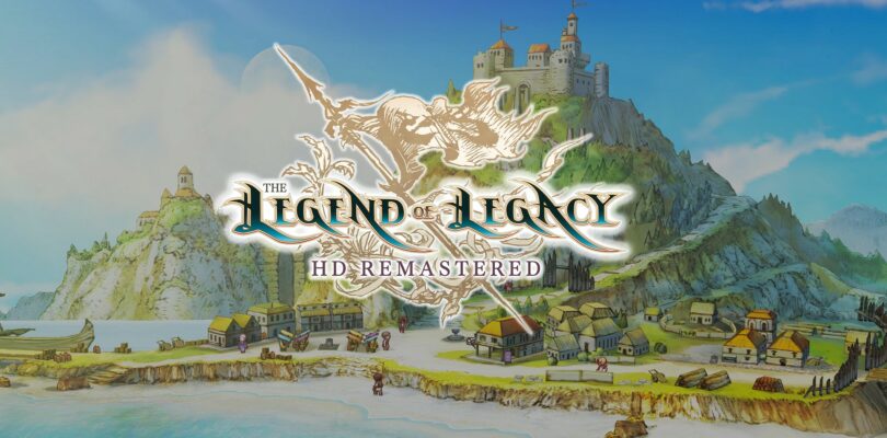 [JEU VIDÉO] The Legend of Legacy  : HD Remastered – Tous les portages ne sont pas bons à prendre !